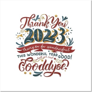 2023 thank you for this wonderful year, whether it's good or bad, goodbye! Posters and Art